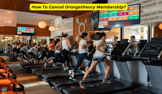 How To Cancel Orangetheory Membership?