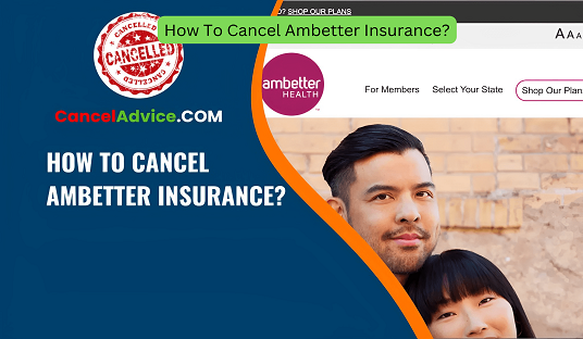 How To Cancel Ambetter Insurance?